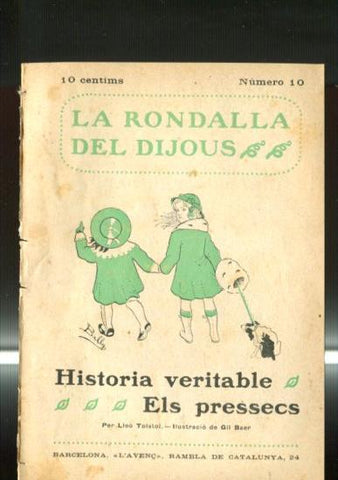 La rondalla del dijous numero 10: Historia veritable, Els pressecs