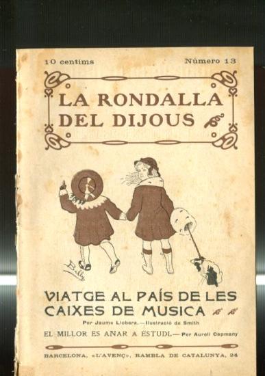 La rondalla del dijous numero 13: Viatge al pais de les caixes de musica