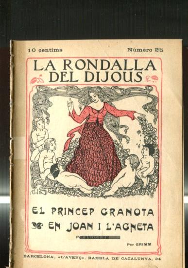 La rondalla del dijous numero 25: El princep granota, En joan i L'agneta
