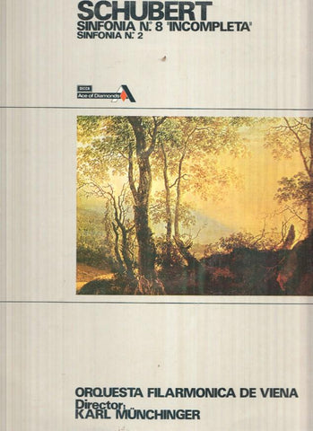 Lp: Schubert - Sinfonica numero 8 incompleta y sinfonia numero 2