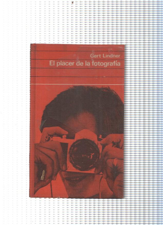 El placer de la fotografia