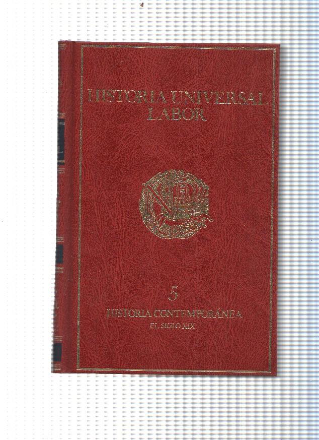 Hisitoria Universal Labor num.05: Historia contemporanea El siglo XIX