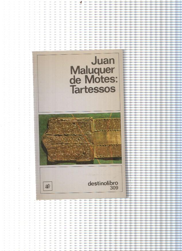 Destinoliubro num. 309: Tartessos