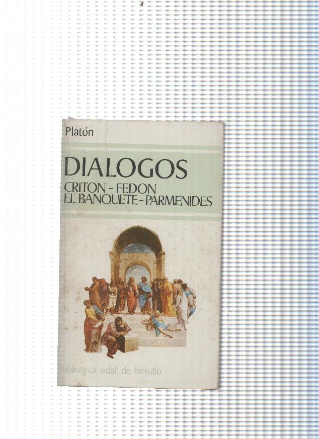 Biblioteca de bolsillo num. 130: Dialogos. Criton-Fedon, El Banquete- Parmenides