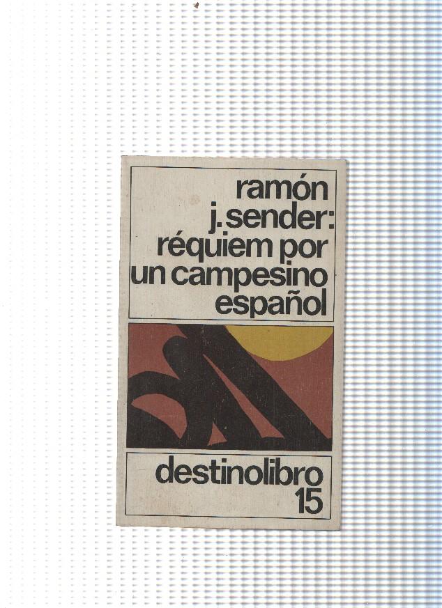 Destinolibro num. 15: Requiem por un campesino español