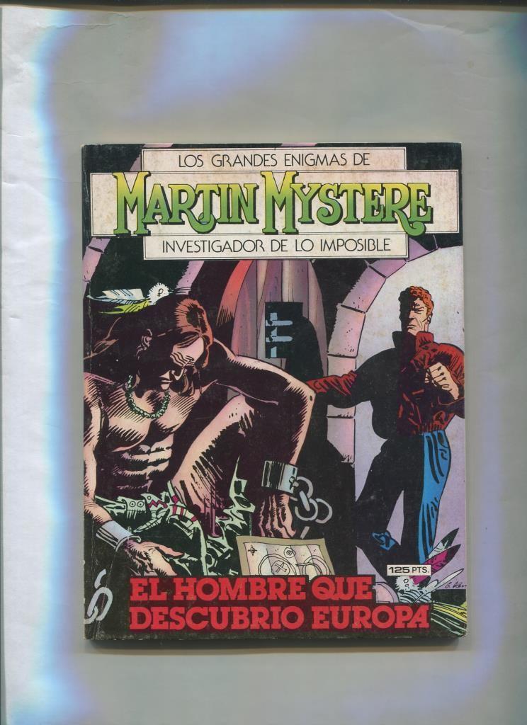 Ediciones Zinco: Martin Mystere numero 07: El hombre que descubrio europa 