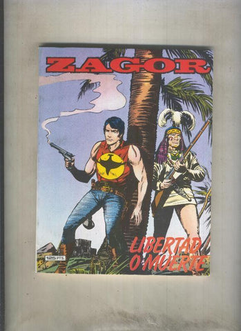 Ediciones Zinco: Zagor numero 07: Libertad o muerte