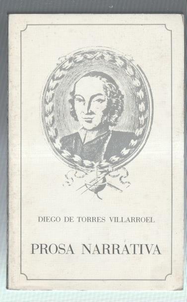 Prosa narrativa de Diego de Torres Villarroel