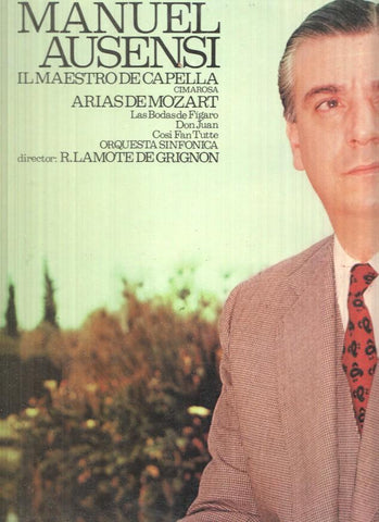 Lp: Il maestro de Capelle, Arias de Mozart - Manuel Asensi