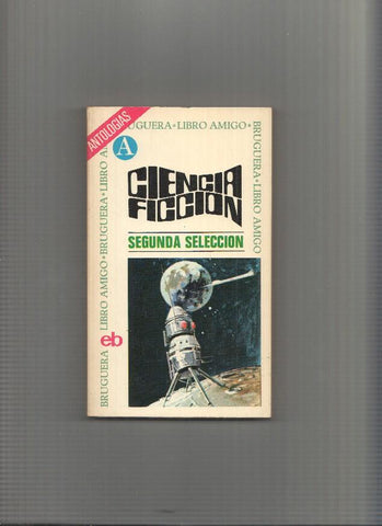 Ciencia Ficcion Seleccion numero 02: el cebo por Bob Leman