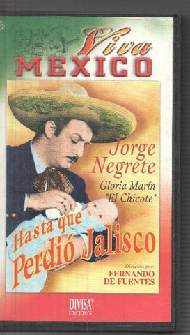 VHS: Hasta que perdio Jalisco con Jorge Negrete