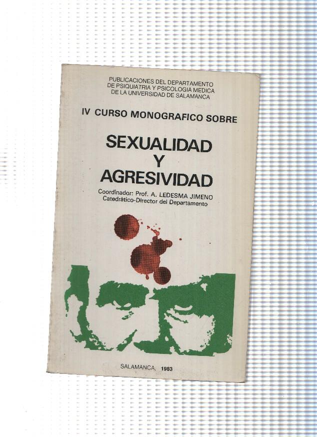 IV curso Monografico sobre Sexualidad y agresividad