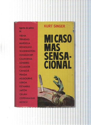 Coleccion La Vida Vivida: Mi caso mas sensacional