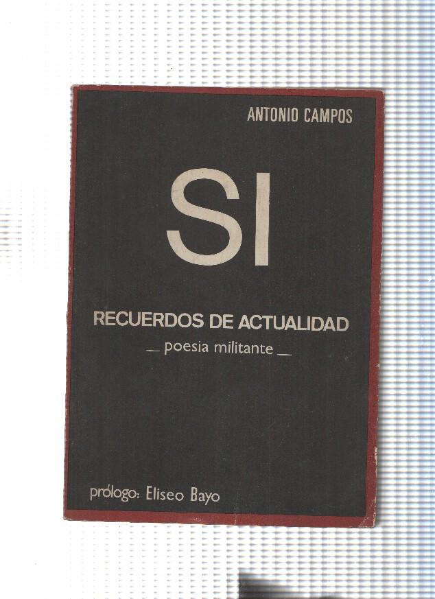 Si. Recuerdos de actualidad ( poemas )