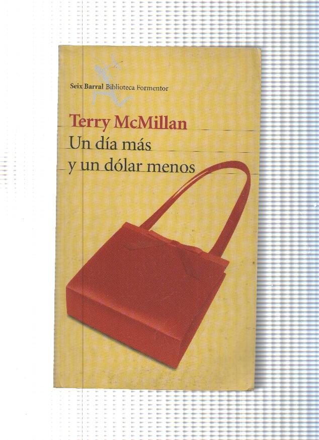 Biblioteca Formentor: Un dia mas y un dolar menos