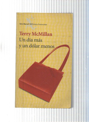 Biblioteca Formentor: Un dia mas y un dolar menos