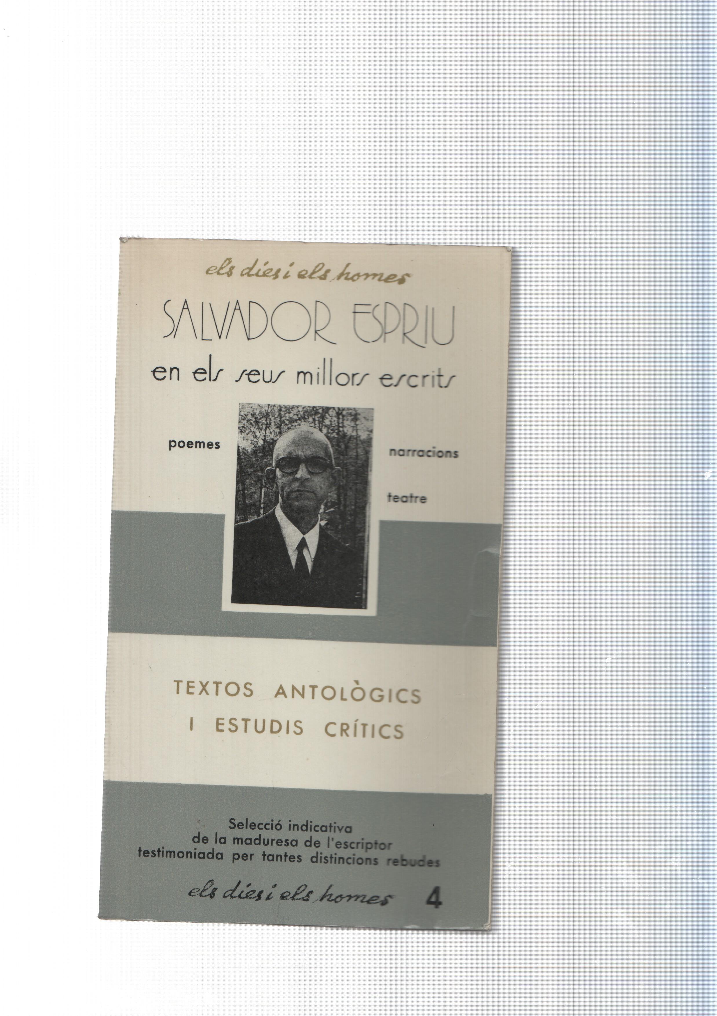 Els dies i els homes num. 04: Salvador Espriu en els seus millors escrits