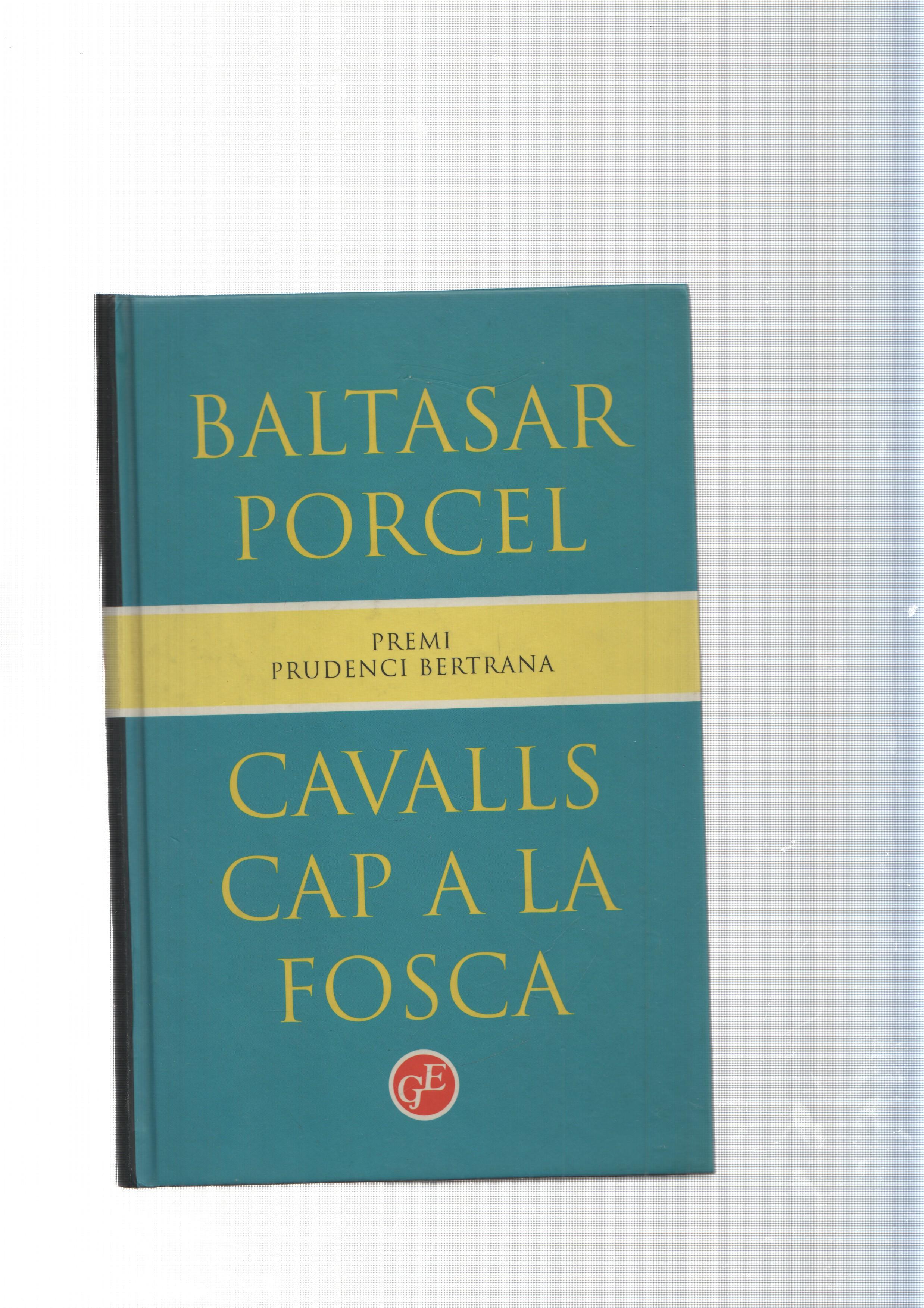 Biblioteca Grn Premis num. 12: Cavalls cap a la fosca