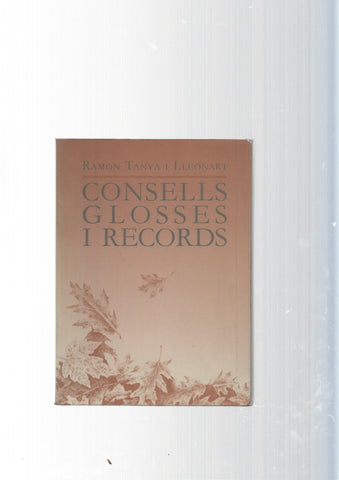 Consells, glosses i records