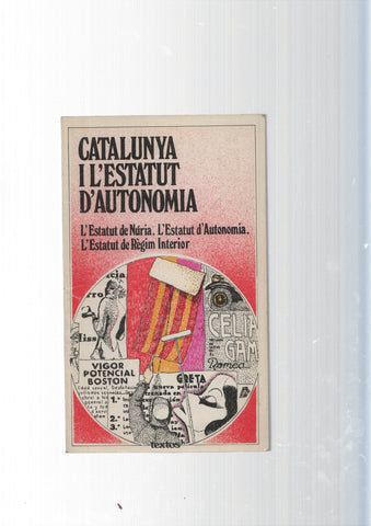 Col leccio Textos: Catalunya i l Estatut d Autonomia