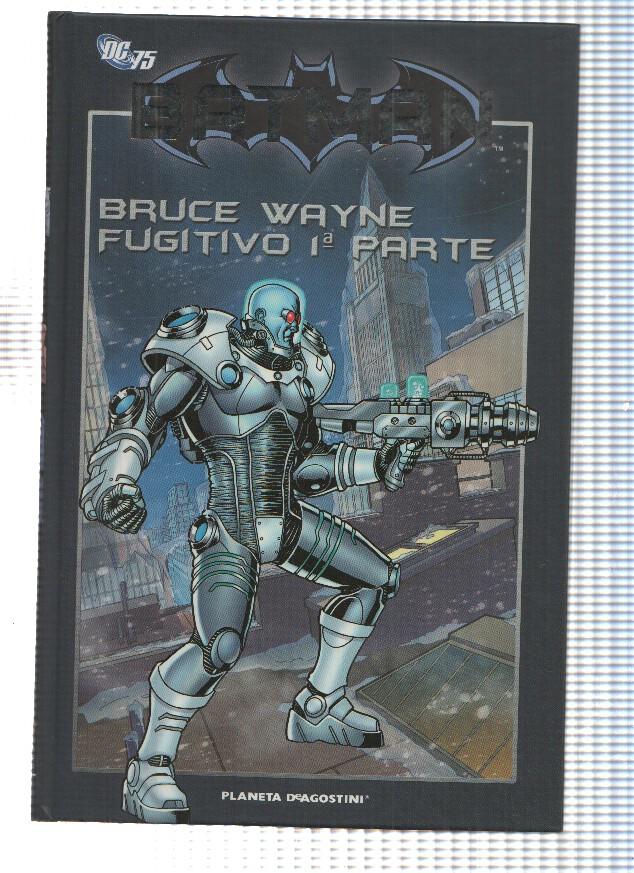 Batman la coleccion numero 57: Bruce Wayne fugitivo, primera parte