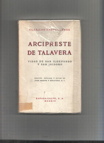 Clasicos Castellanos: Vidas de San Ildefonso y San Isidoro