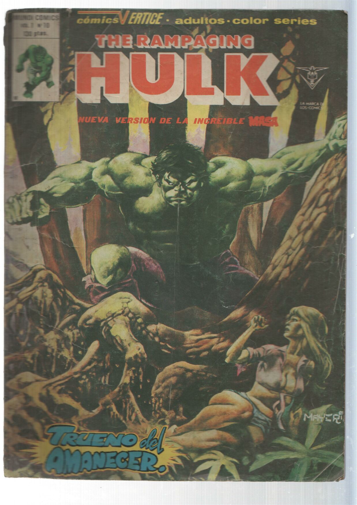 The Rampaging Hulk volumen 1 numero 10: Trueno al amanecer