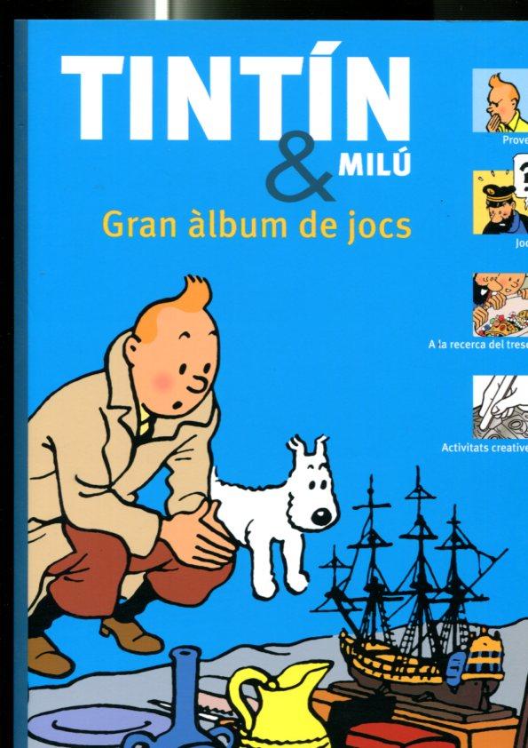 Tintin & Milu: Gran album de jocs (cubierta color azul)