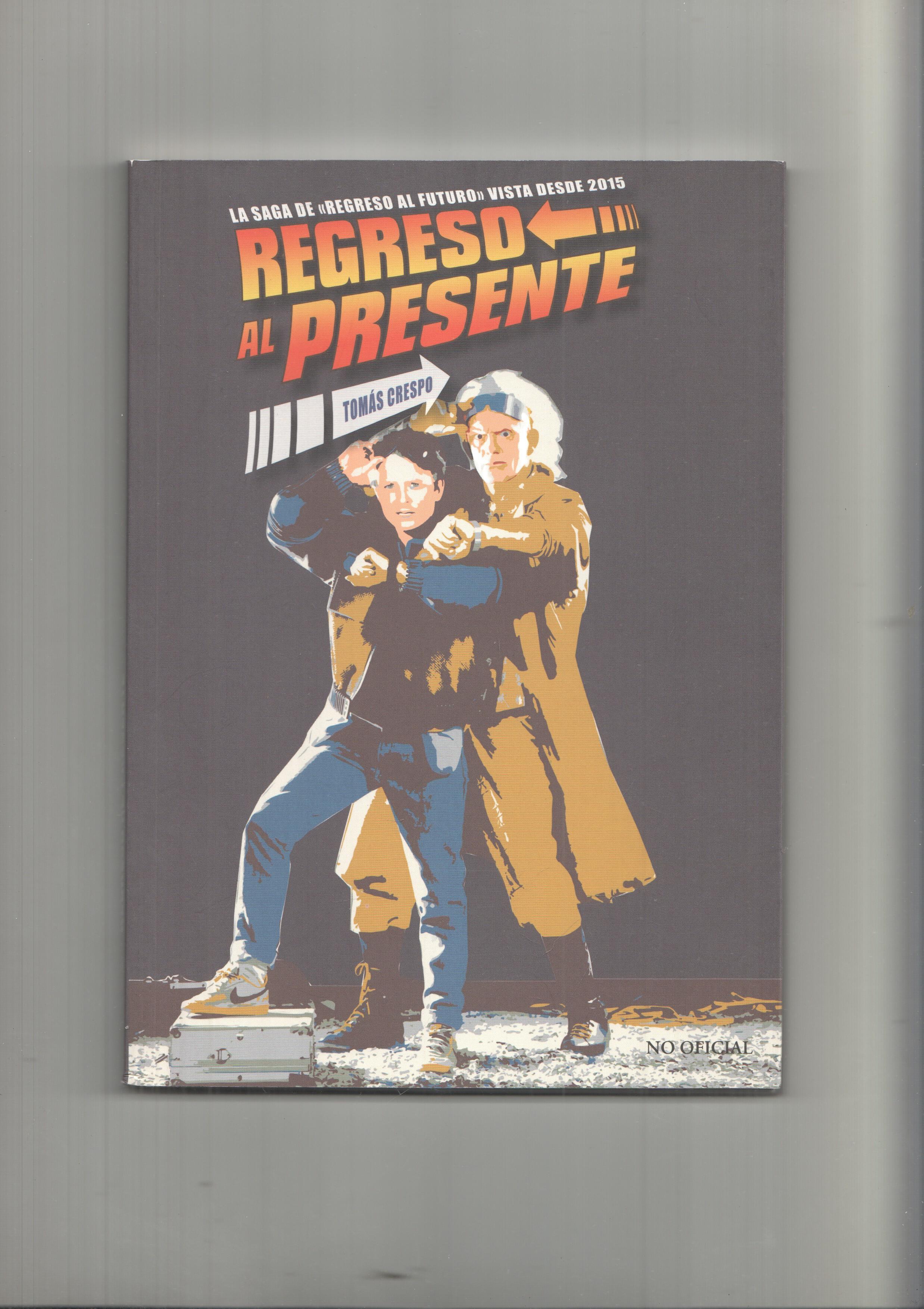 Regreso al presente, la saga de regreso al futuro vista desde 2015