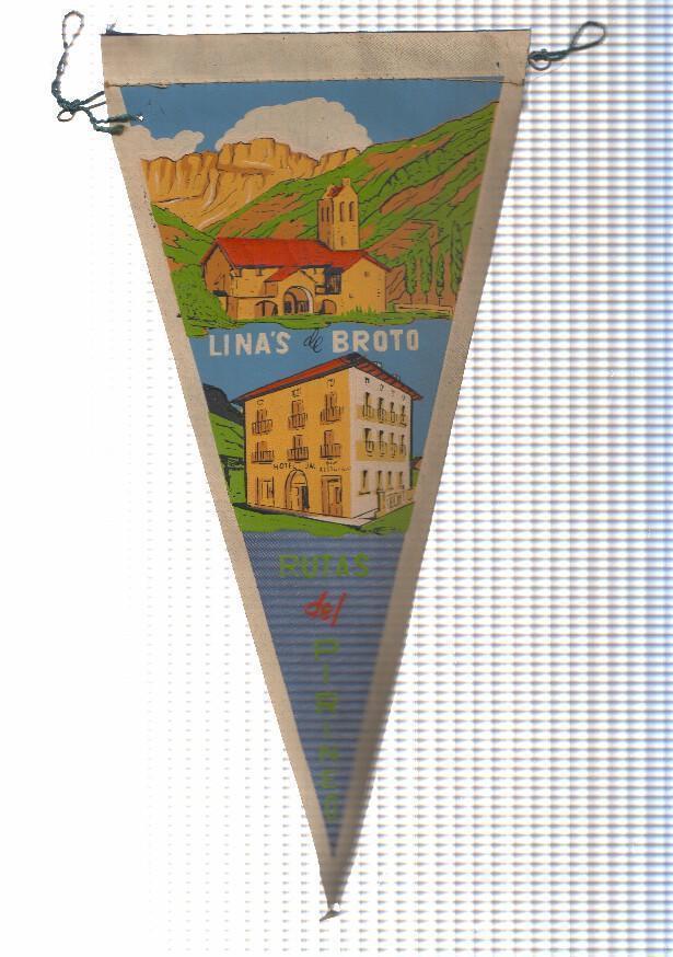 BANDERIN: LINAS DE BROTO, Huesca - Ilustracion de la Iglesia de San Miguel de Linas de Broto y Hotel de la localidad