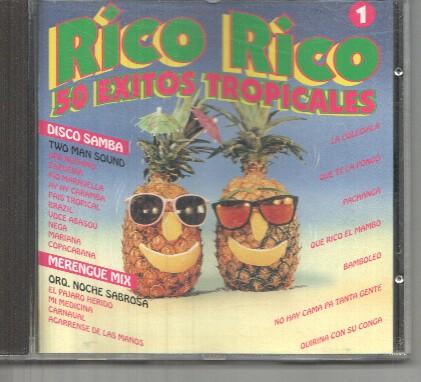 CD: Rico, Rico - 50 exitos tropicales vol. 1