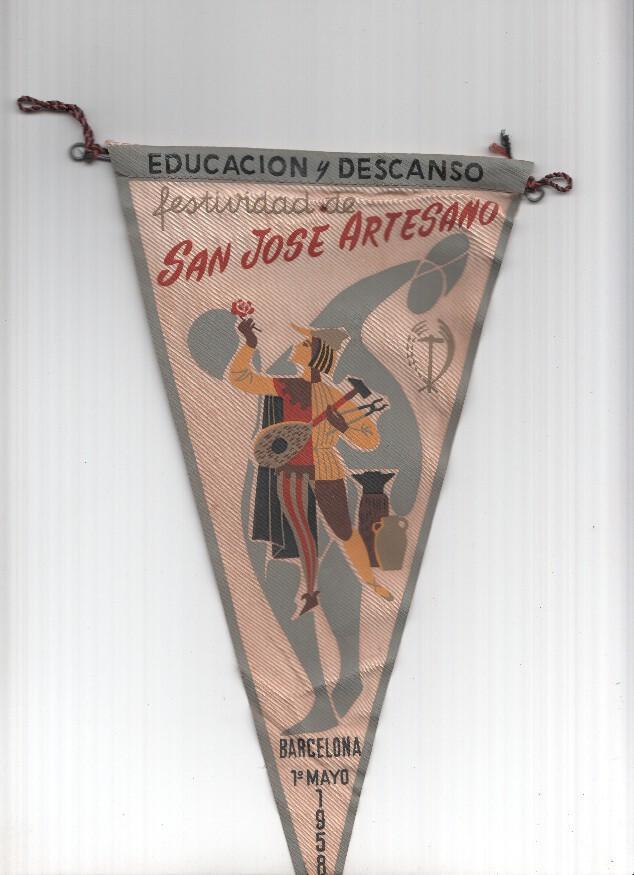 BANDERIN: FESTIVIDAD DE SAN JOSE ARTESANO - Ilustracion de Juglar artesano. Barcelona 1 de Mayo 1958