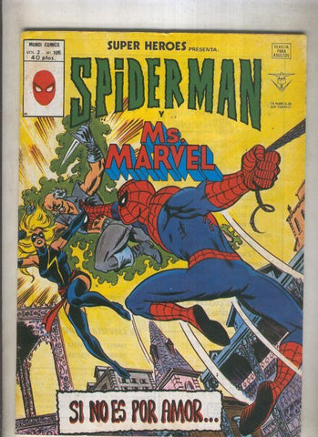 Super Heroes volumen 2 numero 105: Spiderman y Mr. Marvel (numerado 2 en trasera)