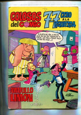 Colosos del Comic: 7-7 cero a la izquierda: Amarillo limon