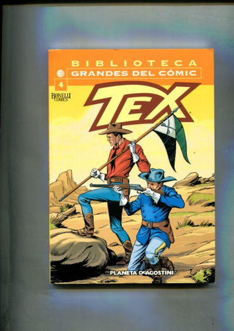 Biblioteca Grandes del Comic: Tex numero 04: El desenlace final