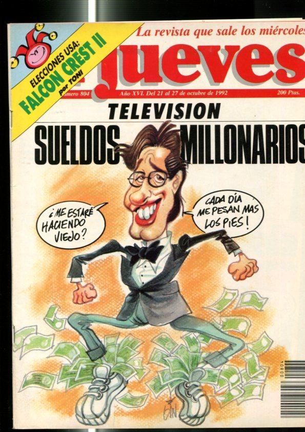 El Jueves revista semanal numero 0804: Television, sueldos millonarios, pagina central caricatura de Magic Jonhson