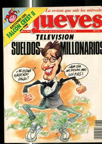 El Jueves revista semanal numero 0804: Television, sueldos millonarios, pagina central caricatura de Magic Jonhson