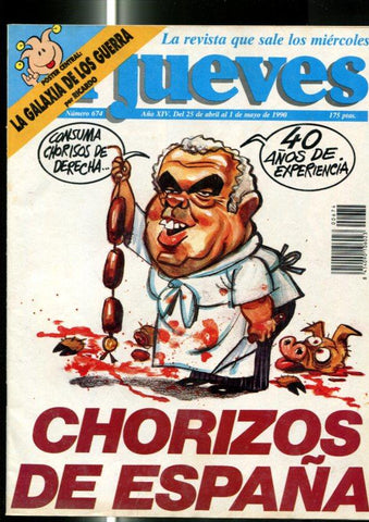 El Jueves revista semanal numero 0674: Chorizos de España , pagina central caricatura de  La Galaxia de los Guerra