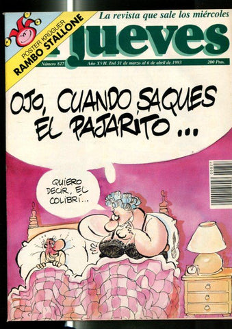 El Jueves revista semanal numero 0827:  Ojo con el pajarito, pagina central con poster caricatura  Rambo Stallone