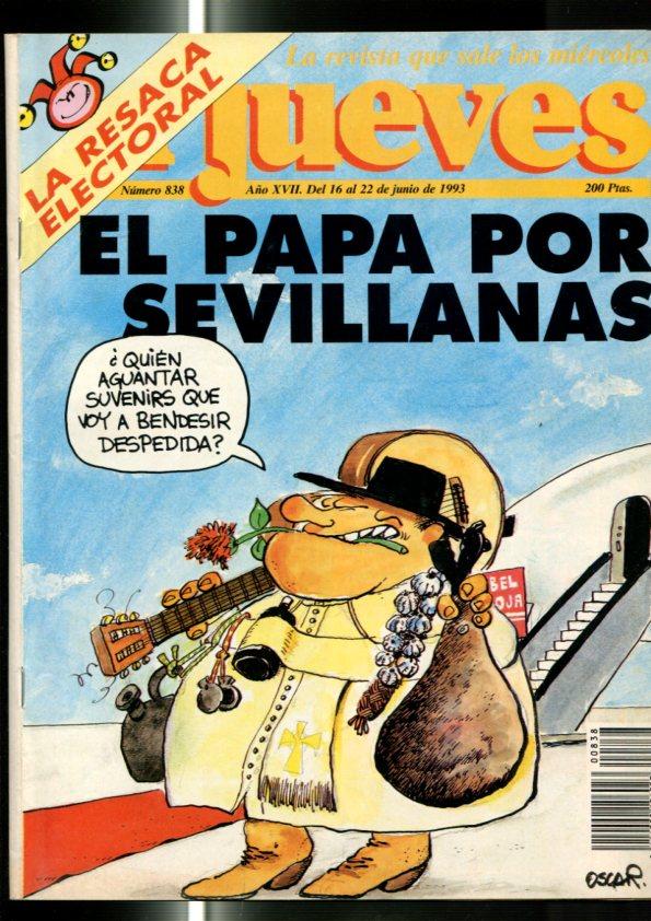 El Jueves revista semanal numero 0838: El papa por sevillanas,  pagina central con poster El papa Wojtyla