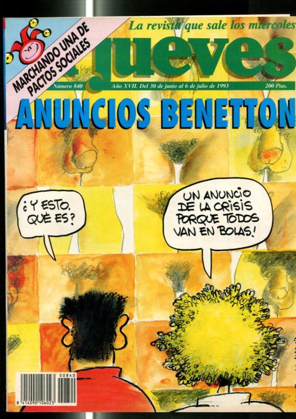 El Jueves revista semanal numero 0840: Anuncios Benetton,  pagina central con poster Guns Nroses