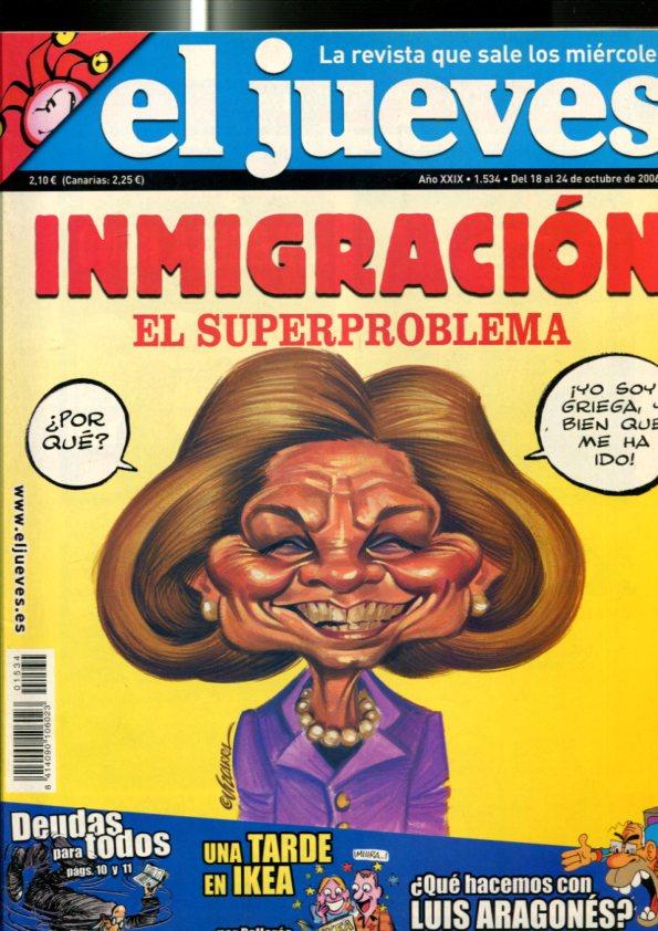 El Jueves revista semanal numero1534: Inmigracion, poster central caricatura de Leo Bassi