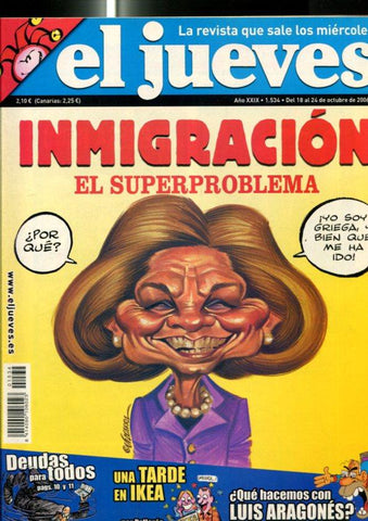 El Jueves revista semanal numero1534: Inmigracion, poster central caricatura de Leo Bassi