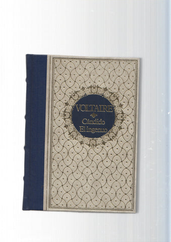 Grandes Genios de la Literatura Universal, Vol. 31: Candido El Ingenuo