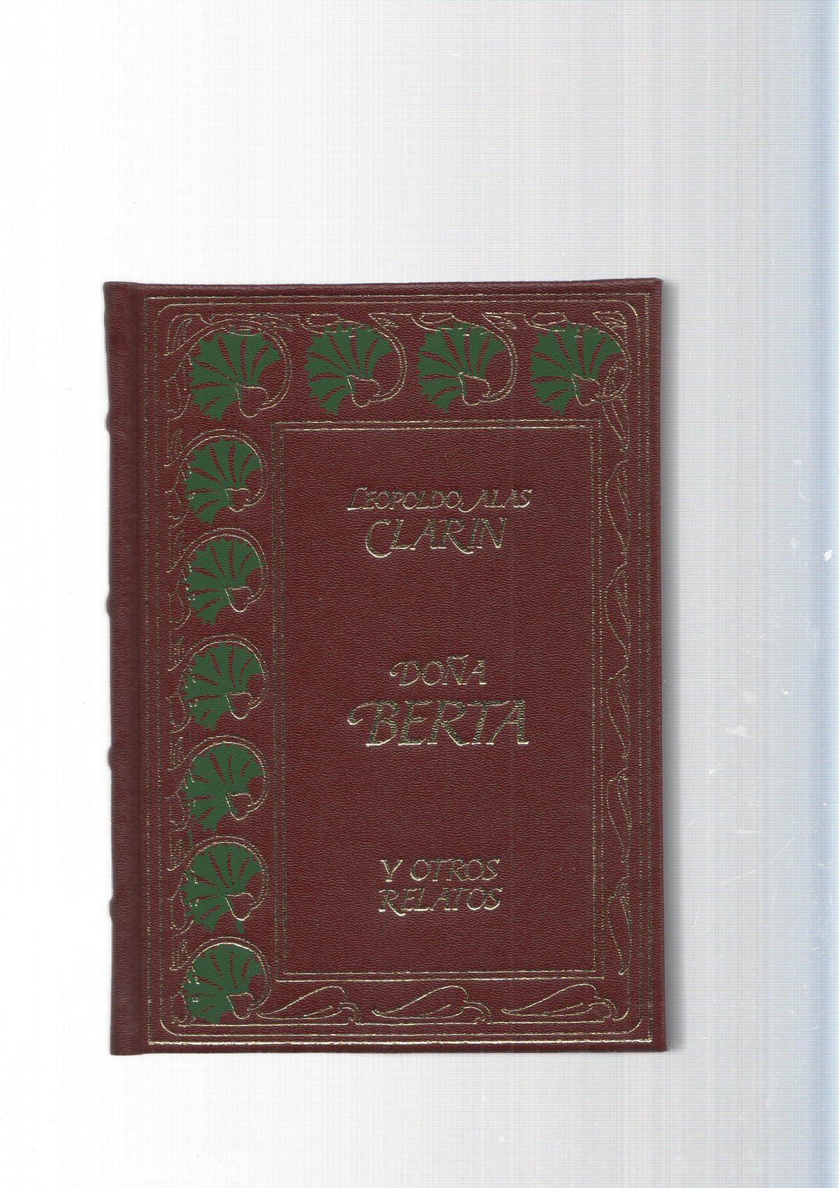 Grandes Genios de la Literatura Universal, Vol.74: Doña Berta y otros cuentos: El señor- Adios cordera-
