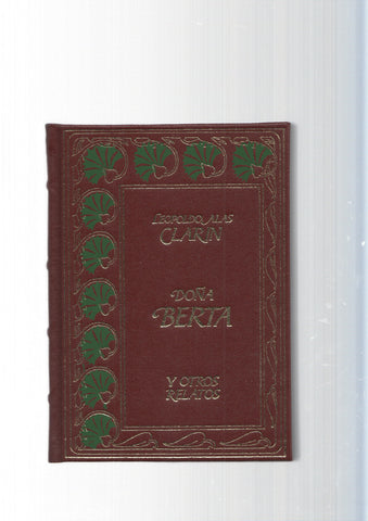 Grandes Genios de la Literatura Universal, Vol.74: Doña Berta y otros cuentos: El señor- Adios cordera-