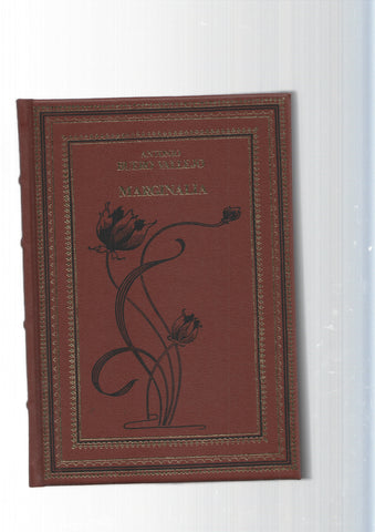 Grandes Genios de la Literatura Universal, Vol.78: Marginalia- La señal que se espera-Diana-Poemas