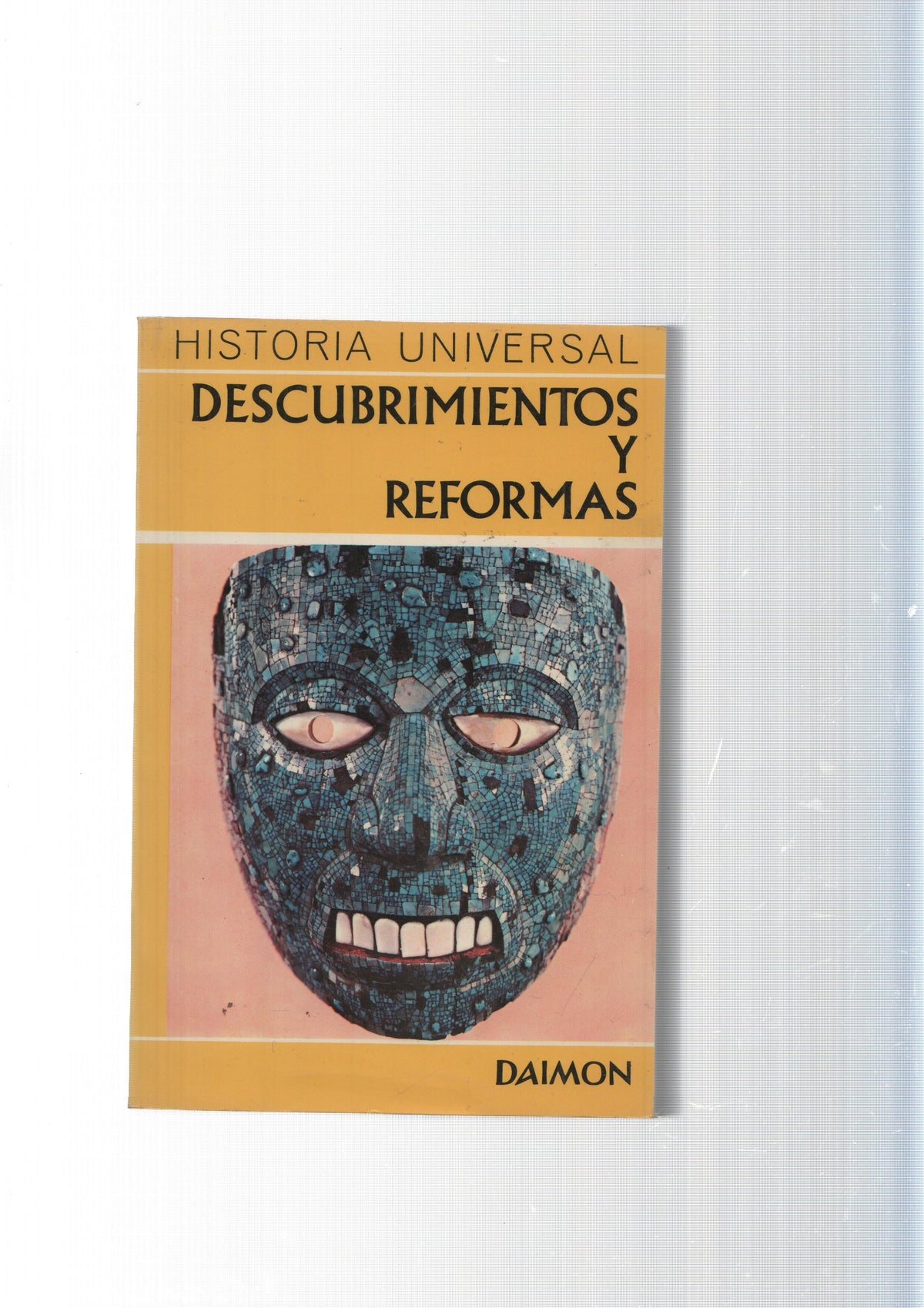 Historia Universal num. 06: Descubrimientos y reformas