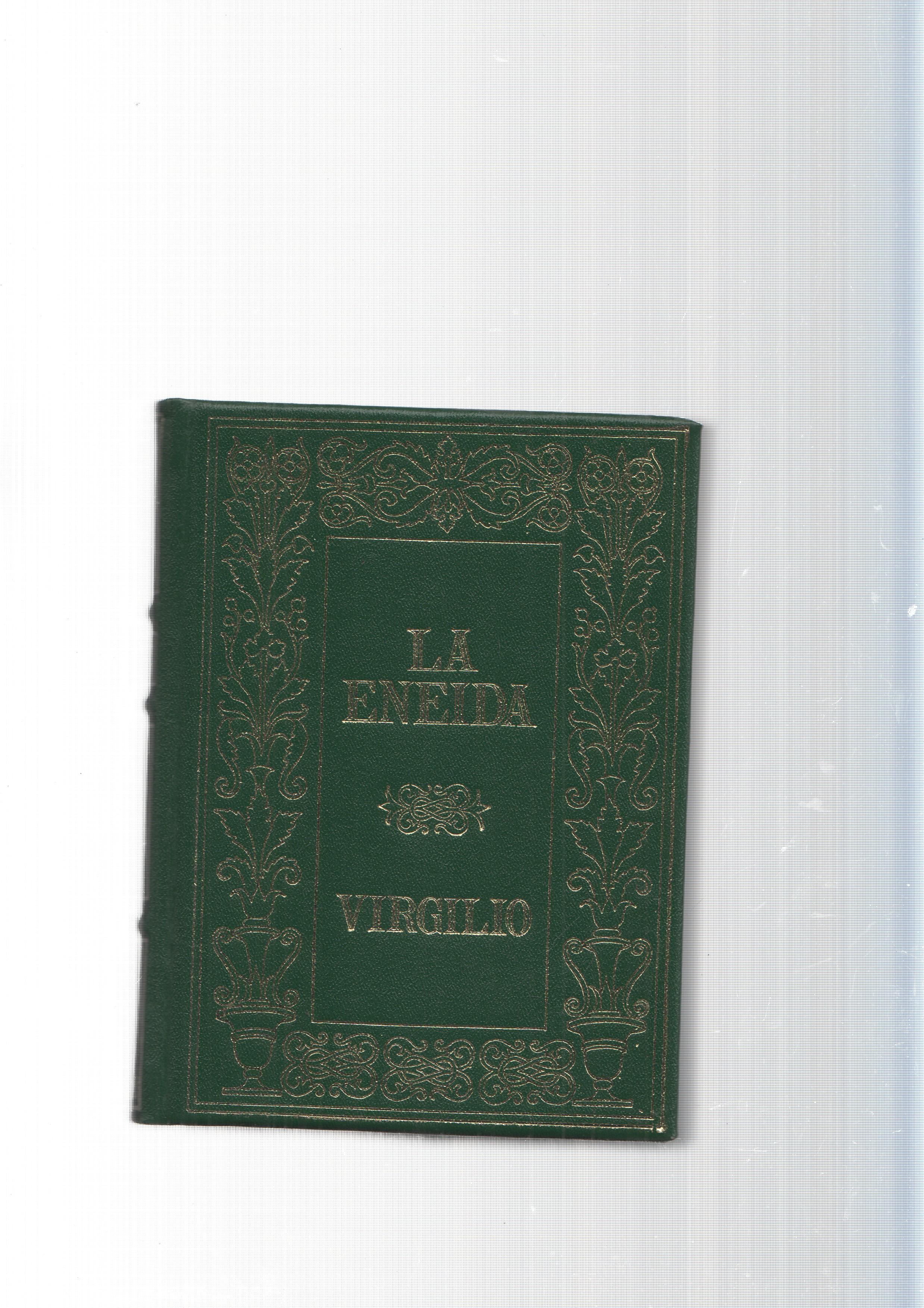 Grandes genios de la Literatura Universal Vol. 40: La Eneida