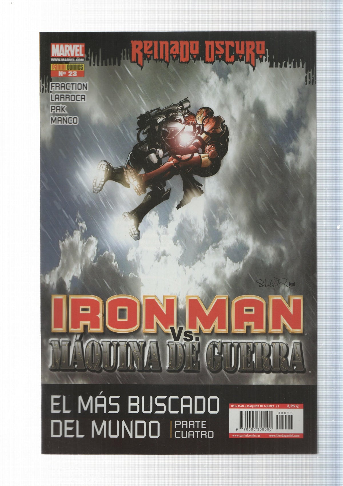 Panini Comics: El Mas Buscado del Mundo parte cuatro. Iron Man y Maquina de Guerra año 3, numero 23 - Reinado Oscudo. Marvel